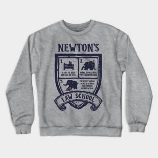 Newton's Law School Crewneck Sweatshirt